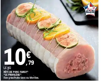 E.Leclerc Rôti de Porc Farci offre