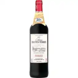 Carrefour Market BORDEAUX Château Hautes Terres Reflets de France offre