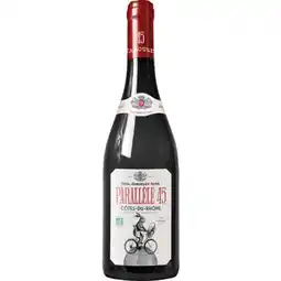 Carrefour Market CÔTES-DU-RHÔNE Parallèle 45 - JABOULET offre