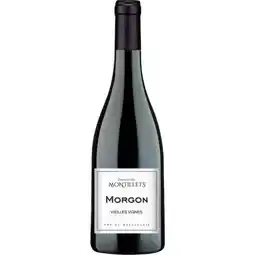 Carrefour Market MORGON Domaine des Montillets Vieilles Vignes offre