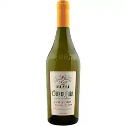 Carrefour Market CÔTES DU JURA La Sélection Chardonnay-Savagnin Caves de la Muyre offre