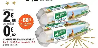 E.Leclerc 12 œufs plein air Matines offre