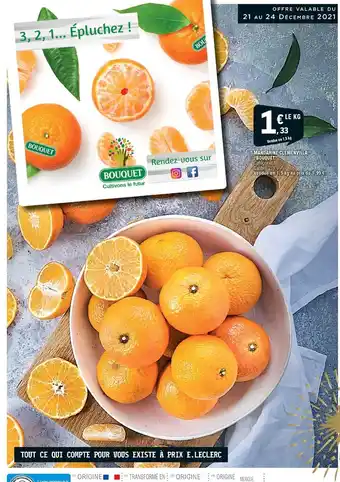 E.Leclerc Mandarine clemenvilla "Bouquet" offre