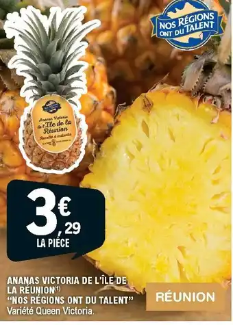 E.Leclerc Ananas victoria de l'île de La Réunion offre