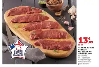 Hyper U Viande bovine steak ou steak a griller offre
