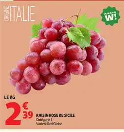 Auchan Raisin rose de sicile offre