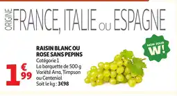 Auchan Raisin blancou rose sans pepins offre