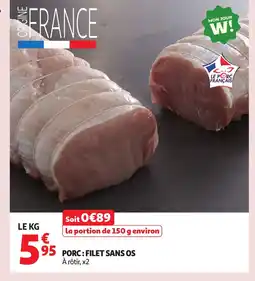 Auchan Porc filet sans os offre