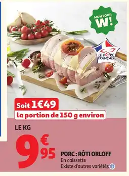 Auchan Porc: rôti orloff offre