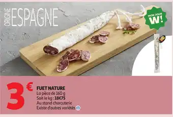 Auchan Fuet nature offre
