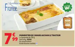 Auchan Parmentier de canard auchan le traiteur offre