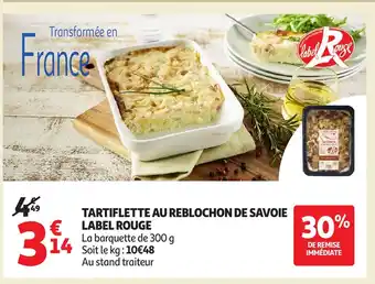 Auchan Tartiflette au reblochon de savoie label rouge offre