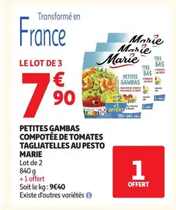 Auchan MARIE Petites gambas compotee de tomates tagliatelles au pesto offre