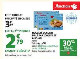 Auchan AUCHAN Nuggets de colin d'alaska 100% filet offre
