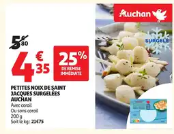 Auchan AUCHAN Petites noix de saint jacques surgelées offre