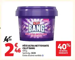 Auchan CILLIT BANG Pâte ultra nettoyante offre