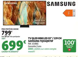 Auchan SAMSUNG TV QLED MINI LED 55"/139 CM TQ55QN70F offre