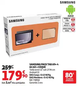 Auchan Samsung pack tab a9+4 64 go + coque offre