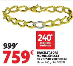 Auchan Bracelet 2 ors 750 millièmes et oxydes de zirconium offre