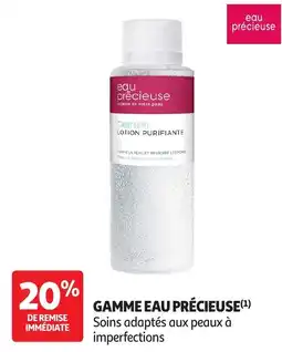 Auchan Gamme eau précieuse offre
