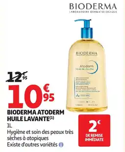 Auchan Bioderma atoderm huile lavante offre