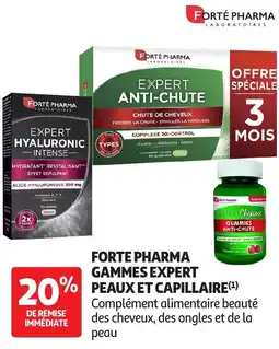 Auchan Forte pharma gammes expert peaux et capillaire offre