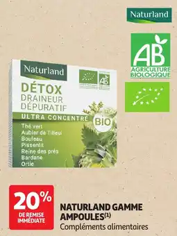 Auchan NATURLAND GAMME AMPOULES offre
