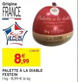 Intermarché Hyper Palette à la diable festein offre