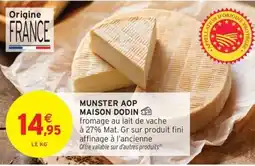 Intermarché Hyper Munster aop maison dodin offre