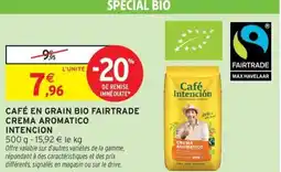 Intermarché Hyper Café en grain bio fairtrade crema aromatico intencion offre