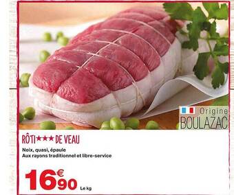 Grand Frais Rôti De Veau offre