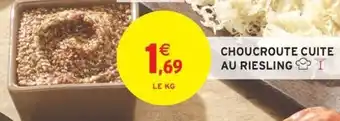 Intermarché Hyper CHOUCROUTE CUITE AU RIESLING offre