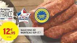 Intermarché Hyper SAUCISSE DE MORTEAU IGP offre