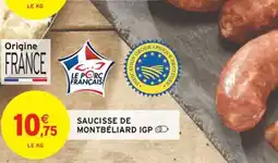 Intermarché Hyper SAUCISSE DE MONTBÉLIARD IGP offre