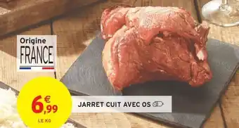 Intermarché Hyper JARRET CUIT AVEC OS offre