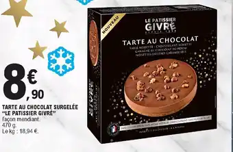 Tarte au chocolate surgelée