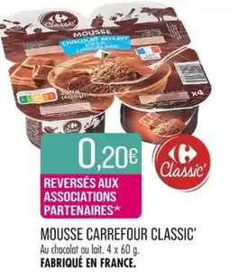 Match MOUSSE CARREFOUR CLASSIC offre