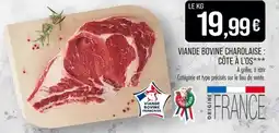 Match Viande bovine charolaise côte à l'os offre