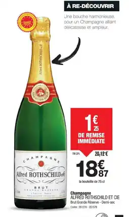 Promocash ALFRED ROTHSCHILD ET CIE Champagne offre