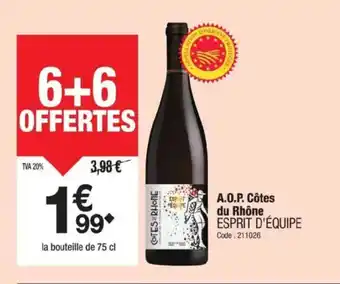 Promocash ESPRIT D'ÉQUIPE A.O.P. Côtes du Rhône offre