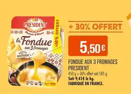 Match Fondue aux 3 fromages president offre
