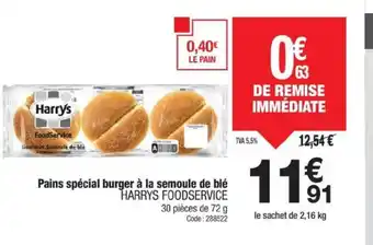 Promocash HARRYS FOODSERVICE Pains spécial burger à la semoule de blé offre