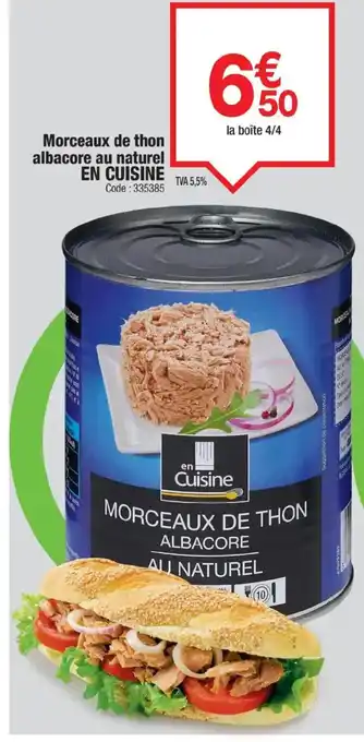 Promocash EN CUISINE Morceaux de thon albacore au naturel offre