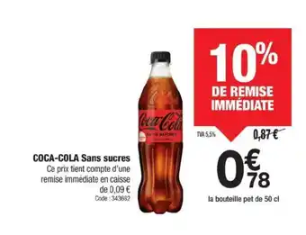Promocash COCA-COLA Sans sucres offre