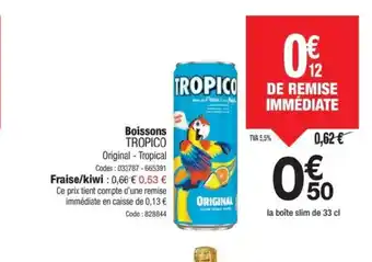 Promocash TROPICO Boissons offre
