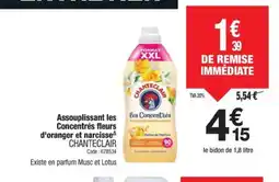 Promocash CHANTECLAIR Assouplissant les Concentrés fleurs d'oranger et narcisse offre