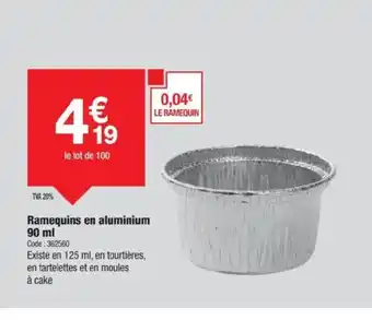 Promocash Ramequins en aluminium offre