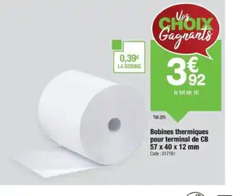 Promocash Bobines thermiques pour terminal de CB offre