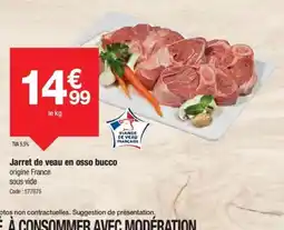 Promocash Jarret de veau en osso bucco offre