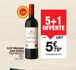 Promocash TOUR MUSSET 2021 A.O.P. Montagne Saint-Émilion offre